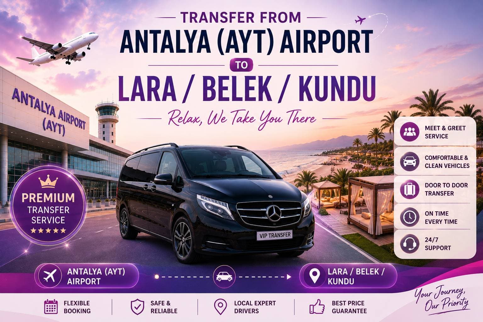 Antalya (AYT) Havalimanı’ndan Lara/Belek/Kundu’ya transfer